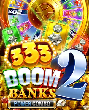 333 Boom Banks 2 Power Combo by Hacksaw at Neptune Play Casino